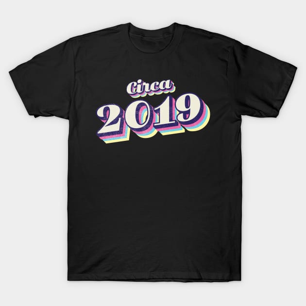 2019 Birthday T-Shirt by Vin Zzep